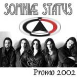 Somniae Status : Promo 2002